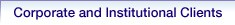 Corporate and Institutional Clients