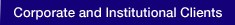 Corporate and Institutional Clients