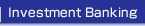 Investment Banking